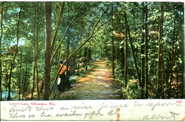 This early 1900s postcard shows Milwaukee's "lover's lane." The card was mailed by a man named Albert to a Miss Evaline Beecher of Sauk City and reads, "Ain't this a nice place to spoon. This is Eva waiting for Al." Let's hope it worked out for those crazy kids, 106 years ago. Carl Swanson collection